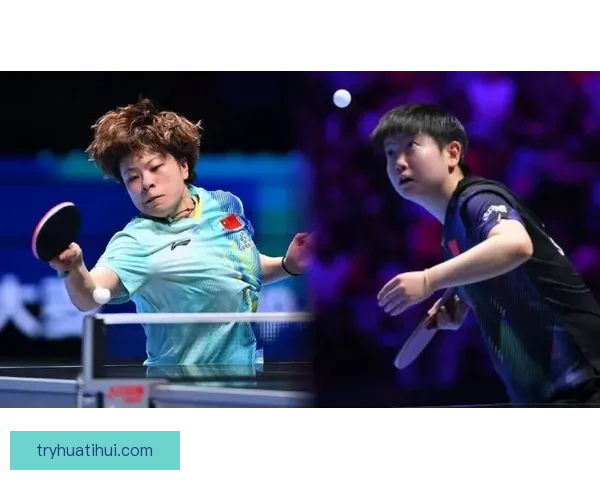 孙颖莎四比零击败王艺迪六年九次进决赛仍难超越顶级对手